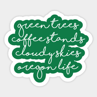 Oregon Life Sticker